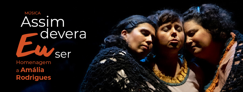 Espetáculo homenageia Amália Rodrigues  no Centro Cultural Gil Vicente